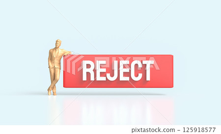 The Red Reject on white background 3d Rendering. The Red Reject on white background 3d Rendering. 125918577