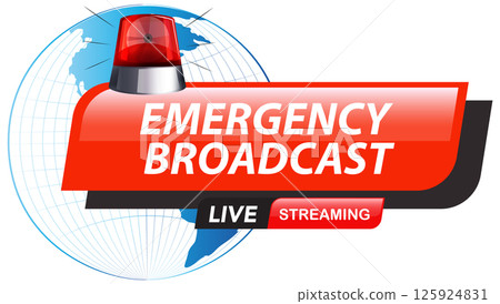 Emergency Broadcast Live Streaming Alert Graphic 125924831