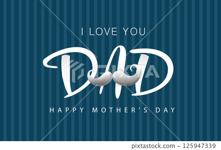 Handwritten English DAD, mustache hand-drawn illustration, Father's Day banner advertising poster flyer material vector illustration 125947339