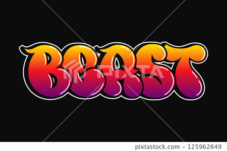 A colorful illustration featuring the word Beast in a vibrant, bold, graffiti style design. A colorful illustration featuring the word Beast in a vibrant, bold, graffiti style design. 125962649