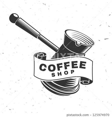 Coffee shop. Hot and aromatic. Vector illustration. Concept for cafe and restaurant logo, brand, label. Logo with copper pot with a handle for making coffee on the stove. Turkish pot of coffee 125974970