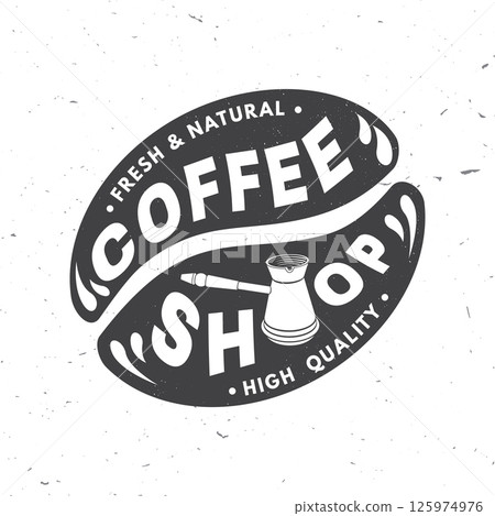 Coffee shop. Hot and aromatic. Vector illustration. Concept for cafe and restaurant logo, brand, label. Logo with coffee beans and bowl with a handle for making coffee on the stove. Turkish pot of Coffee shop. Hot and aromatic. Vector illustration. Concept for cafe and restaurant logo, brand, label. Logo with coffee beans and bowl with a handle for making coffee on the stove. Turkish pot of 125974976
