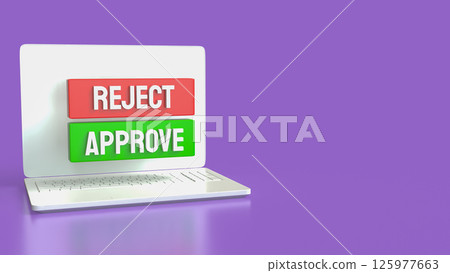 The Green Approve and Red Reject image 3d Rendering. The Green Approve and Red Reject image 3d Rendering. 125977663