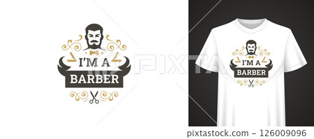 I Am a Barber Vintage Quote Design with Retro Style Elements for T-Shirt and Fashion Print 126009096
