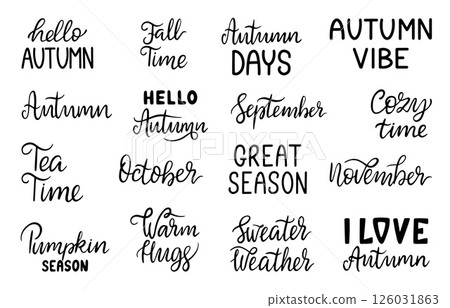 Hello autumn lettering. Fall typography, seasonal quotes hand drawn. Pumpkin season, fall time, sweater weather, warm hugs. Elements for cards, neoteric vector clipart 126031863