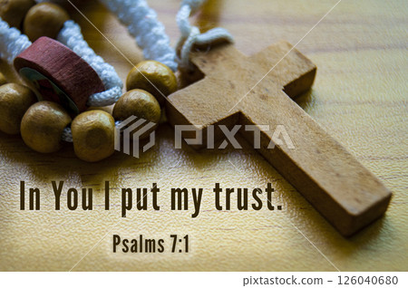 You I put my trust quote from Bible verse. Background Holy Rosary. You I put my trust quote from Bible verse. Background Holy Rosary. 126040680