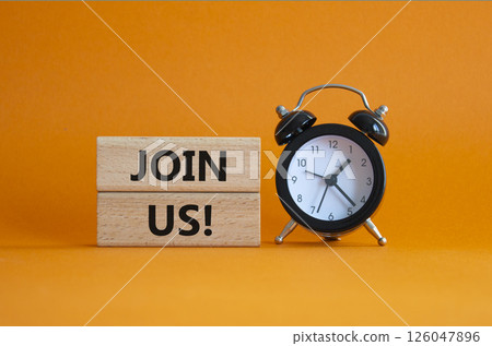 Join us symbol. Concept word Join us on wooden blocks. Beautiful orange background with alarm clock. Business and Join us concept. Copy space Join us symbol. Concept word Join us on wooden blocks. Beautiful orange background with alarm clock. Business and Join us concept. Copy space 126047896