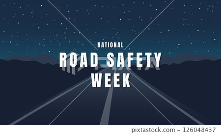 National Road Safety Week Poster Flat Vector Illustration 126048437