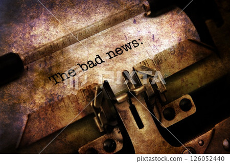 Bad news on typewriter grunge concept 126052440