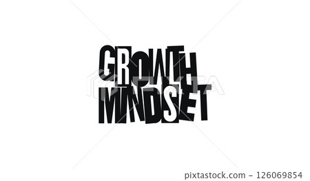 Motivational Quote Growth Mindset In Abstract Collage Font. Funky Dada Style With Paper-Cut Letters Promoting Self-Development And Inner Strength. Vector Illustration. 126069854