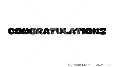 Celebration Typography Quote With Text Congratulations. Cheerful Message For Special Achievements, Events, And Wins. Perfect For Cards, Gifts, Posters. Vector Illustration Celebration Typography Quote With Text Congratulations. Cheerful Message For Special Achievements, Events, And Wins. Perfect For Cards, Gifts, Posters. Vector Illustration 126069972