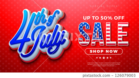Fourth of July Independence Day Sale Banner Design with American Flag in 3d Text Label and Typography Lettering on Red Background. 4th of July USA National Holiday Vector Illustration with Special 126079003
