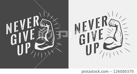 Never Give Up Gym Poster. Flexed Muscle Arm, Muscle Strength, Fitness Motivation. Muscle Workout Design for Training, Bodybuilding, Gym Wall Art. Powerlifting, Sports Typography, Vector Illustration Never Give Up Gym Poster. Flexed Muscle Arm, Muscle Strength, Fitness Motivation. Muscle Workout Design for Training, Bodybuilding, Gym Wall Art. Powerlifting, Sports Typography, Vector Illustration 126080370
