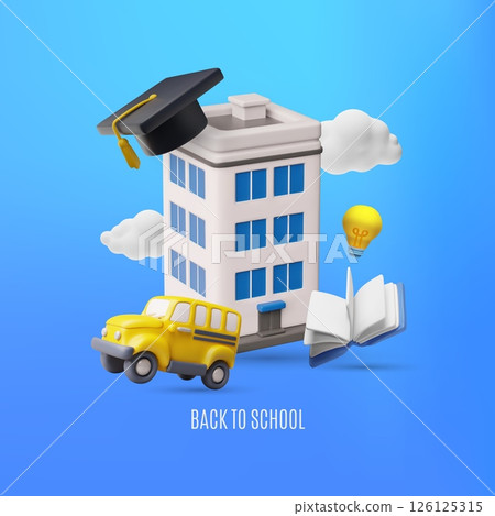 Back to school 3D plastic style vector poster, realistic building, book, school bus, lightbulb, graduate cap with clouds 126125315