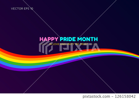 Happy Pride Month In Love and Unity We Trust Rainbow Wave Happy Pride Month In Love and Unity We Trust Rainbow Wave 126158042