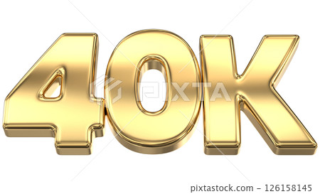 number 40k gold 3d render number 40k gold 3d render 126158145
