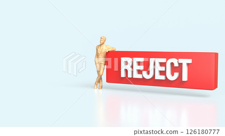 The Red Reject on white background 3d Rendering. The Red Reject on white background 3d Rendering. 126180777