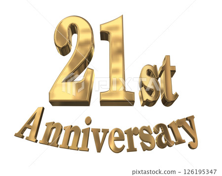 3DCG text "21st Anniversary/21st Anniversary Mark Sparkle" 3DCG text "21st Anniversary/21st Anniversary Mark Sparkle" 126195347