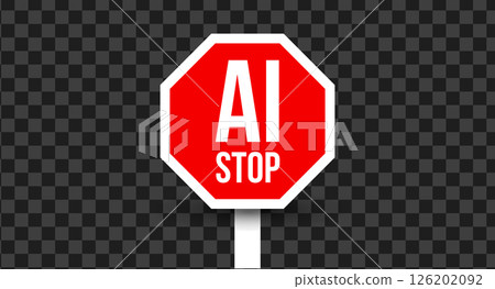 AI stop red warning road sign. Digital protest, technology restriction symbol, traffic label on transparent background. Vector illustration 126202092