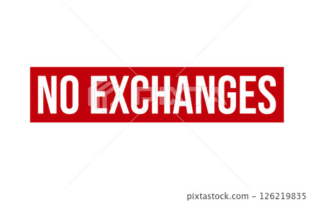 No Exchanges Rubber Stamp Seal Vector 126219835