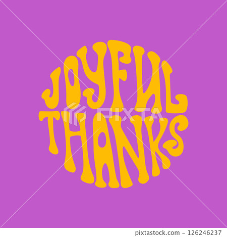 Retro circular groovy typography art with joyful 126246237