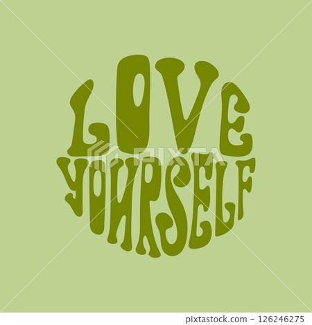 Love yourself groovy retro typography design green Love yourself groovy retro typography design green 126246275