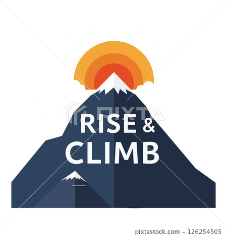 Mountain sunrise vector illustration with motivational rise and climb text for t-shirt projects Mountain sunrise vector illustration with motivational rise and climb text for t-shirt projects 126254505