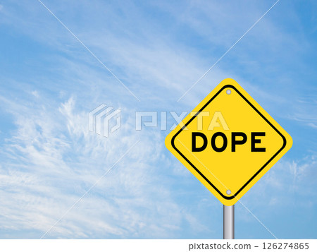 Yellow transportation sign with word dope on blue color sky background Yellow transportation sign with word dope on blue color sky background 126274865