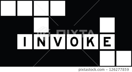 Alphabet letter in word invoke on crossword puzzle background 126277859