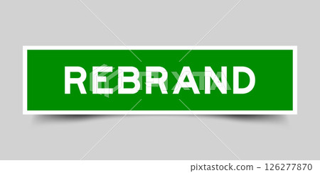 Square sticker label with word rebrand in green color on gray background 126277870