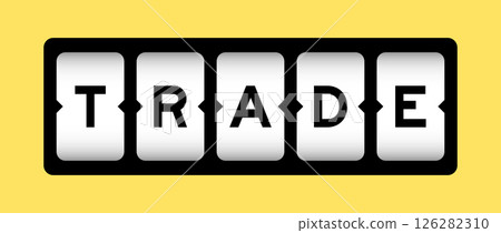 Black color in word trade on slot banner with yellow color background Black color in word trade on slot banner with yellow color background 126282310