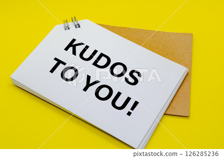 KUDOS to you. A Simple Gesture, A Powerful Message of Recognition KUDOS to you. A Simple Gesture, A Powerful Message of Recognition 126285236
