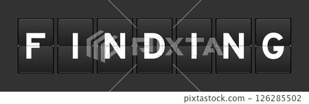 Black color analog flip board with word finding on gray background Black color analog flip board with word finding on gray background 126285502