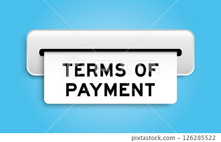 White coupon banner with word terms of payment from machine on blue color background White coupon banner with word terms of payment from machine on blue color background 126285522