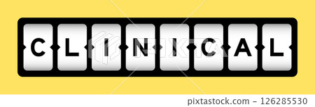 Black color in word clinical on slot banner with yellow color background 126285530