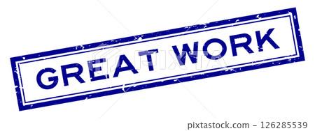 Grunge blue great work word square rubber seal stamp on white background Grunge blue great work word square rubber seal stamp on white background 126285539