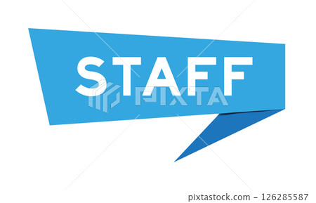 Blue color speech banner with word staff on white background 126285587