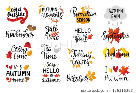 Fall season lettering. Autumn calligraphy and typography handwritten design. Isolated seasonal quotes, november, september, tea time, neoteric vector set Fall season lettering. Autumn calligraphy and typography handwritten design. Isolated seasonal quotes, november, september, tea time, neoteric vector set 126316398