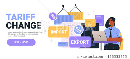 Tariff change import export concept illustration. Person at laptop with shipping containers percentage signs and documents. Business trade theme 126333853