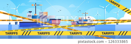 Trade war illustration featuring cargo ships with containers and flags surrounded by tariff tape against a blue sky with wind turbines and birds 126333865