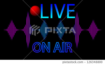 An illuminated LIVE ON AIR sign with a glowing red dot and colorful soundwave graphic on a black background, indicating a live broadcast or recording in progress An illuminated LIVE ON AIR sign with a glowing red dot and colorful soundwave graphic on a black background, indicating a live broadcast or recording in progress 126348800