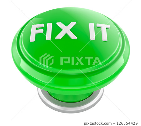 FIX IT, Push Button. 3D rendering FIX IT, Push Button. 3D rendering 126354429