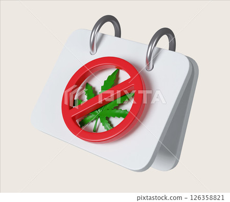 Narcotics prohibition calendar symbol with caution sign. 3D render illustration Narcotics prohibition calendar symbol with caution sign. 3D render illustration 126358821