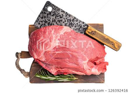 Fresh Raw Round Silverside beef meat cut, inside round with hrebs for roasting. isolated on white background. Top view 126392416
