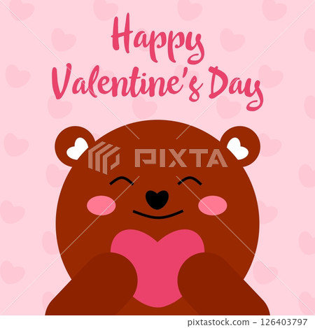 Cute Valentines Day Bear Holding a Heart. Love and Affection Illustration 126403797