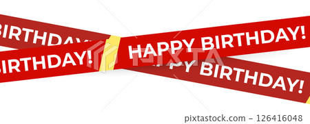 Birthday tape with red diagonal ribbons, bold Happy Birthday text, festive vibe, party caution concept. Perfect for invitations, cards, banners, packaging, events. Isolated vector illustration. Birthday tape with red diagonal ribbons, bold Happy Birthday text, festive vibe, party caution concept. Perfect for invitations, cards, banners, packaging, events. Isolated vector illustration. 126416048