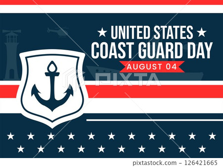 Coast Guard Day United States Vector Illustration on August 4, Featuring an American Waving Flag and a ship to Commemorate the National Holiday Coast Guard Day United States Vector Illustration on August 4, Featuring an American Waving Flag and a ship to Commemorate the National Holiday 126421665