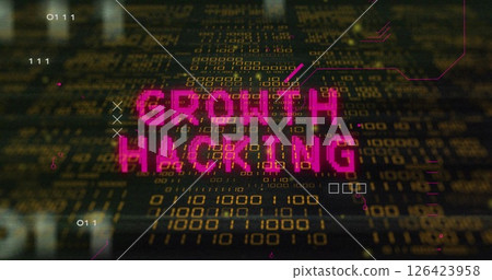 Image of growth hacking text over network and processing data on black background 126423958