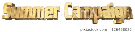 3DCG text "Summer Campaign" 3DCG text "Summer Campaign" 126468022