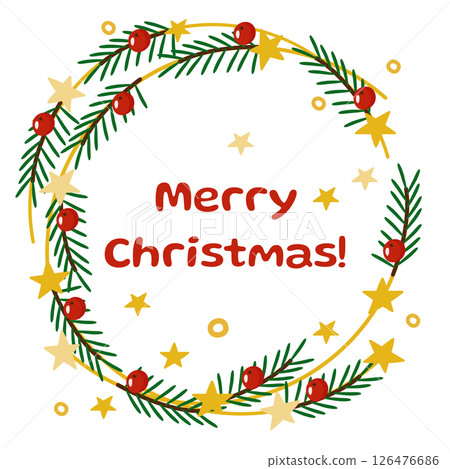 A festive wreath with fir branches, red berries, stars and the inscription "Merry Christmas". New Year vector illustration, postcard, banner, poster. A festive wreath with fir branches, red berries, stars and the inscription "Merry Christmas". New Year vector illustration, postcard, banner, poster. 126476686